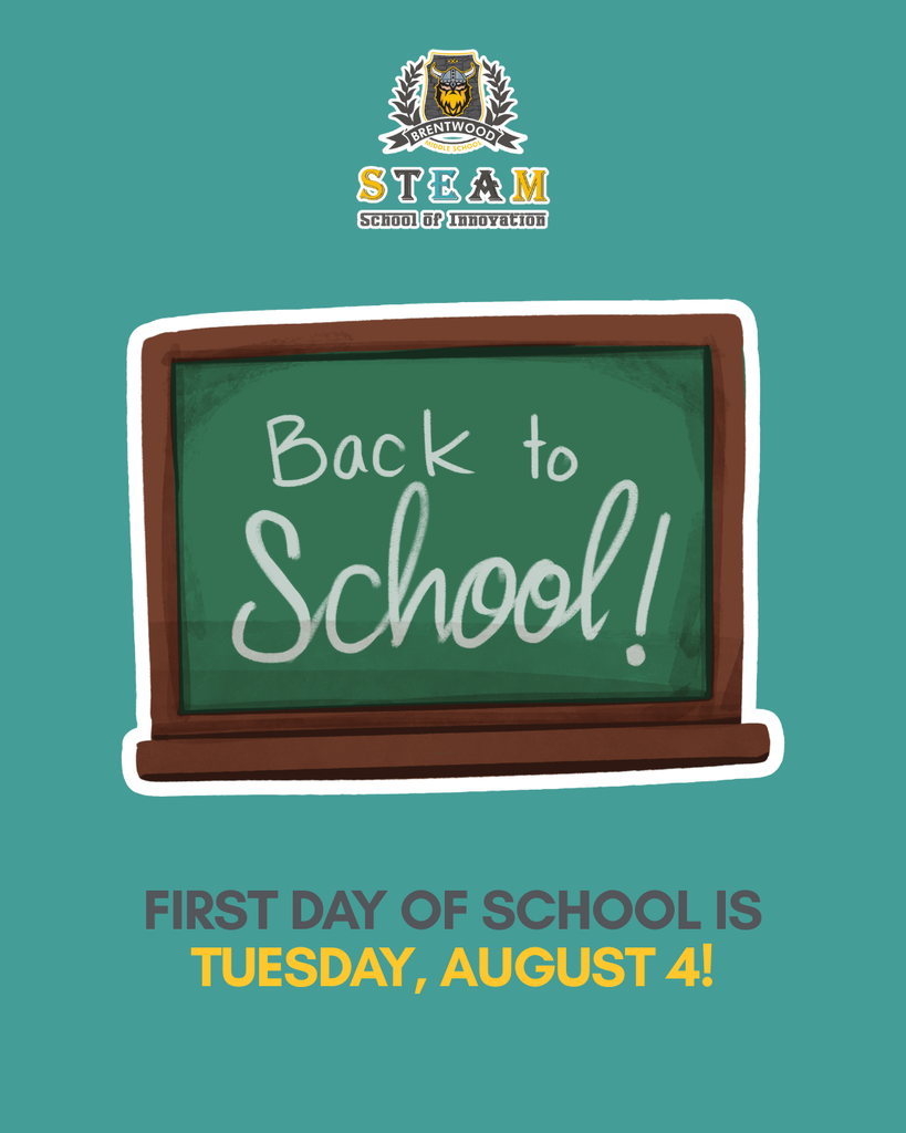 First day of school Tuesday, August 4