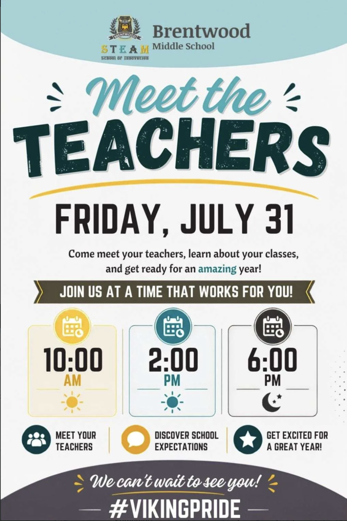 Meet the Teacher at Brentwood is Friday, July 31
