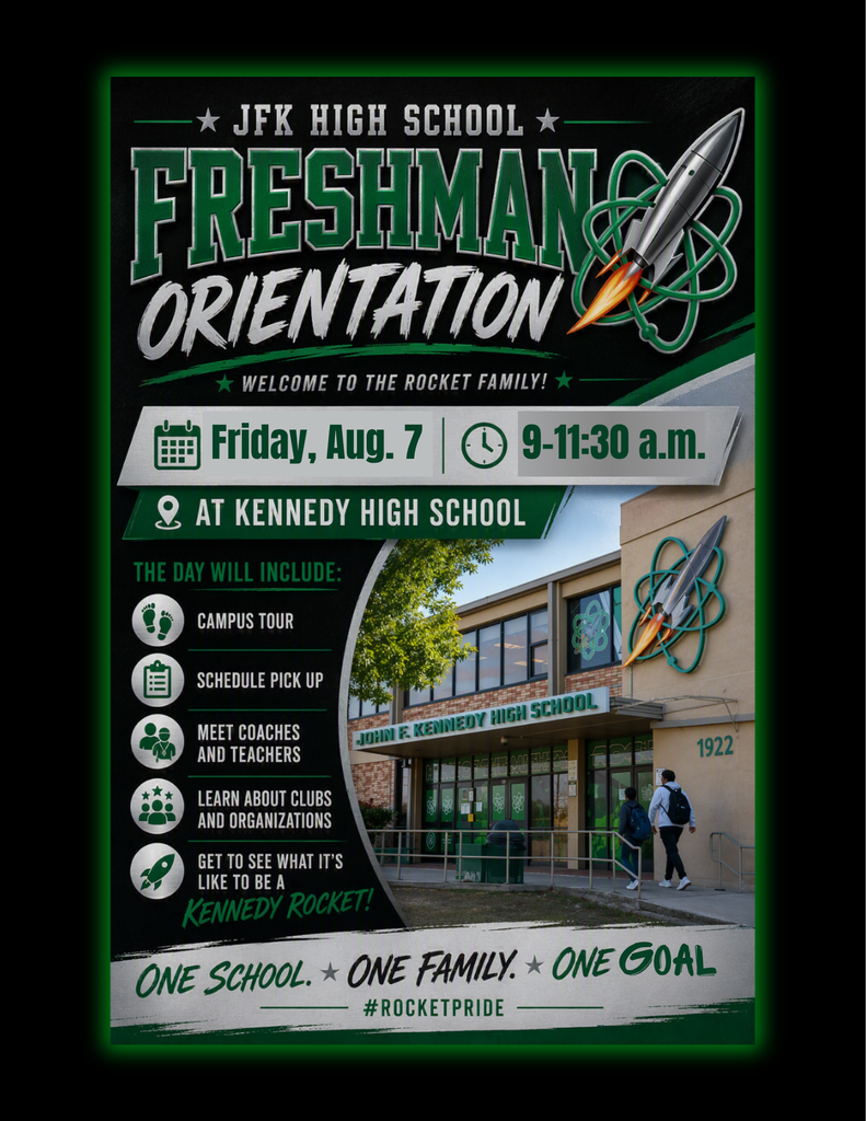 Class of 2030 Freshman Orientation is Friday, August 7. 9 a.m. at JFK High School
