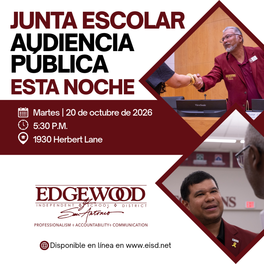 Audiencia pública de la Junta Escolar del Distrito Escolar Independiente de Edgewood, 17:30 h