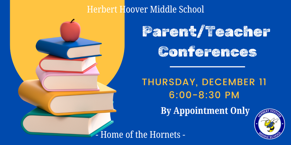 Parent teacher conferences are thursday, december 11 from 6-8:30 by appointment only