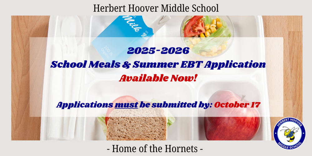 2025-2026 school meals and summer ebt application available now. applications must be submitted by October 17.