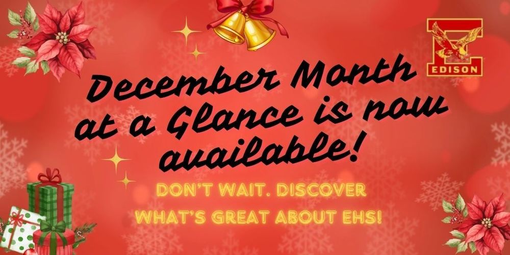 December 2024 Month at a Glance Calendar Edison High School