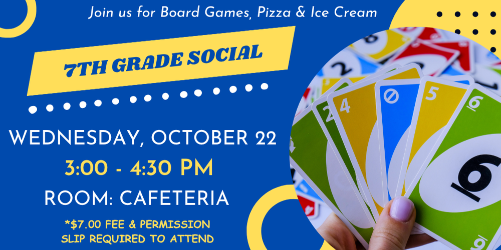 7th grade social wednesday, october 22 3:00-4:30