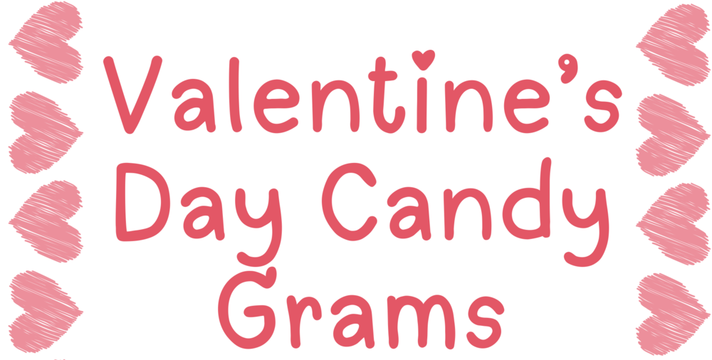 MON- Valentine's Day Candy Grams with red hearts and red writing.