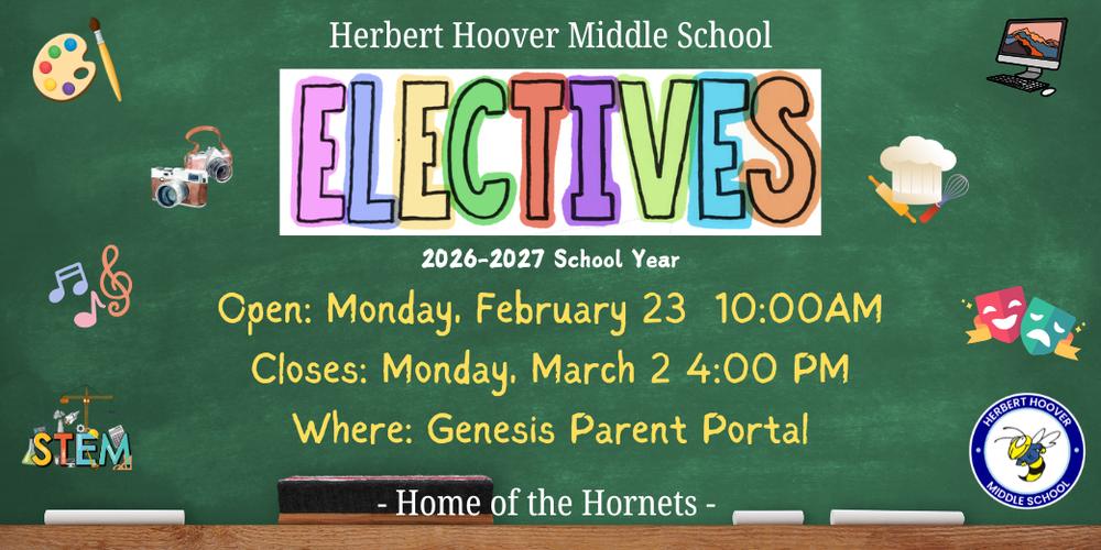 Electives for the 2026-27 school year scheduling opens on the parent portal on February 23 and closes on March 2