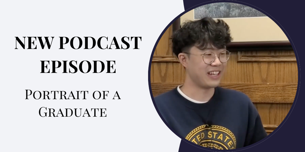 New Podcast Episode Portrait of A Graduate