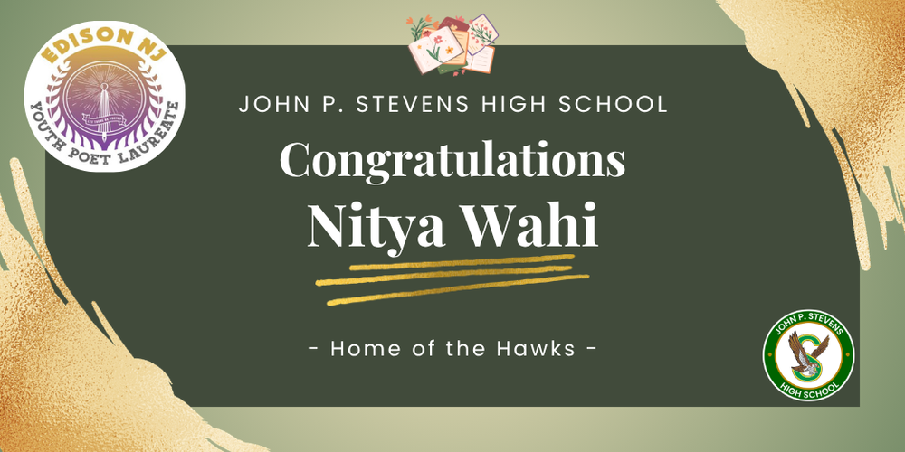 JP Stevens student Nitya Wahi was named 2026-2027 Edison Youth Poet Laureate and will compete at the Regional and National Youth Poet Laureate Competition! Other finalists include Nihara Binil and Srinidhi Drakshapelli (all three are JPS students). Congratulations Nitya!