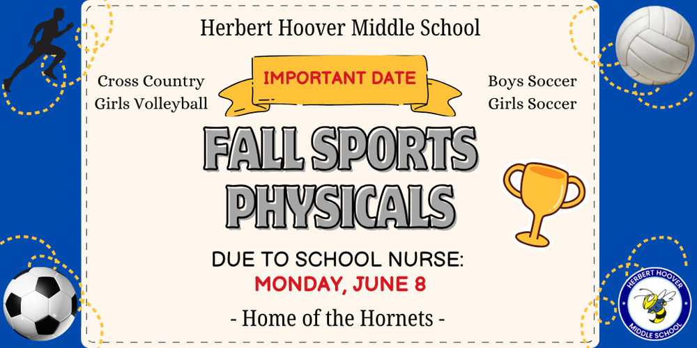 Fall Sports Physicals Due Monday, June 8