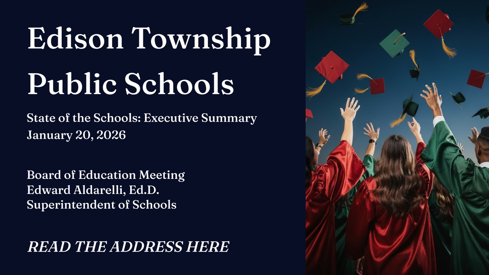 Edison Township Public chools State of the Schools Address