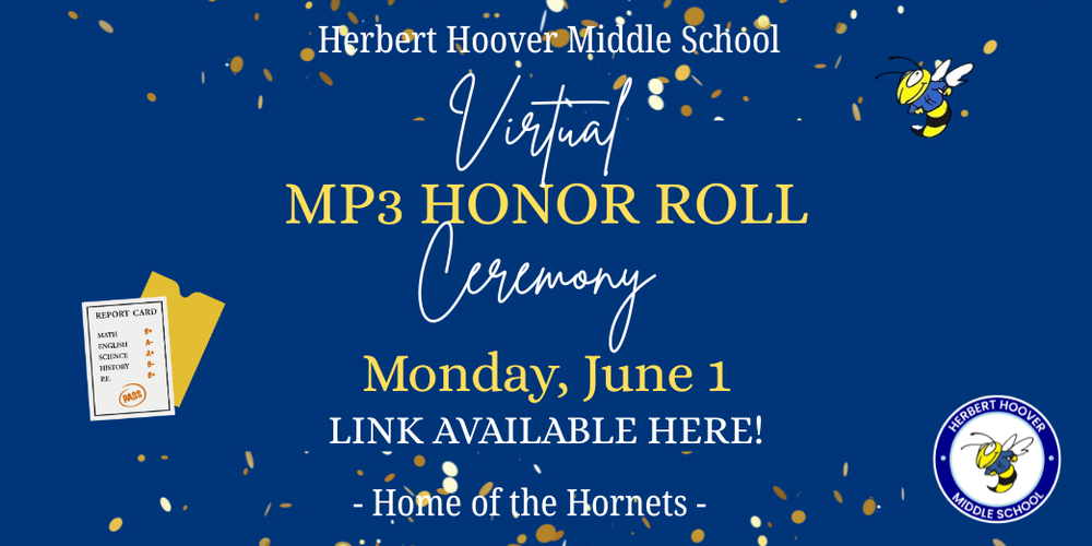 Virtual MP3 Honor Roll Ceremony on Monday, June 1