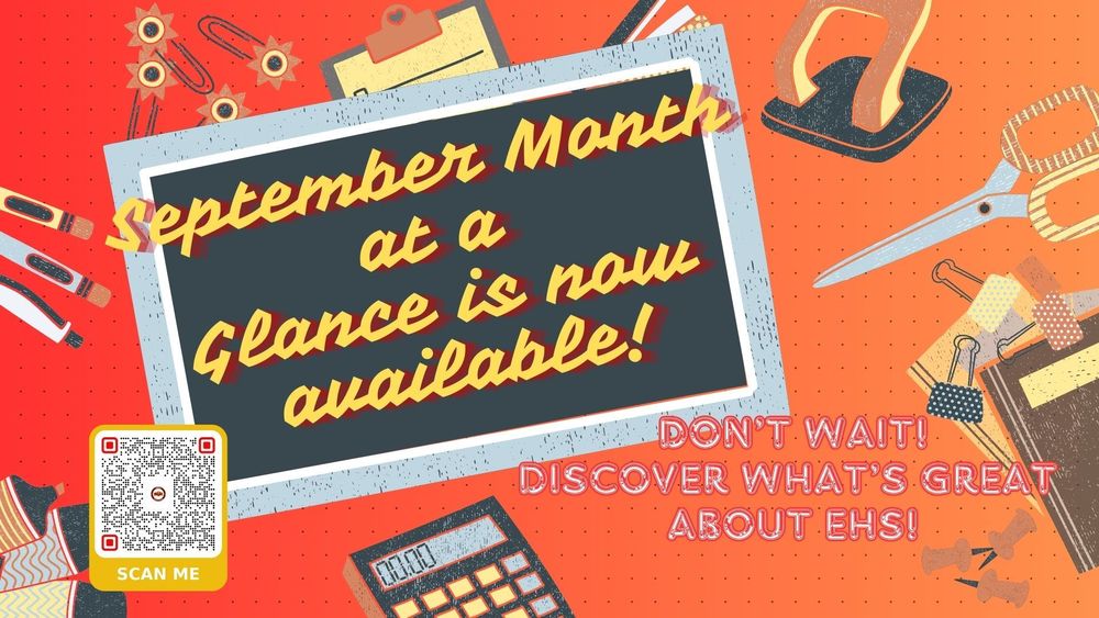 The September Month at a Glance Calendar is now AVAILABLE! Scan the QR code to see what's GREAT about Edison High School.