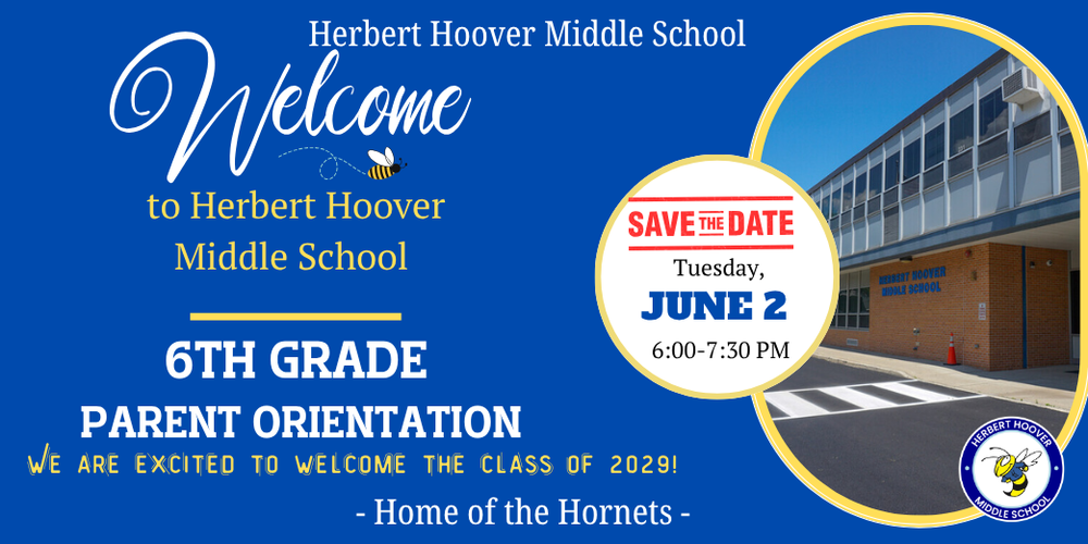 save the date 6th grade parent orientation tuesday, June 2 from 6:00-7:30
