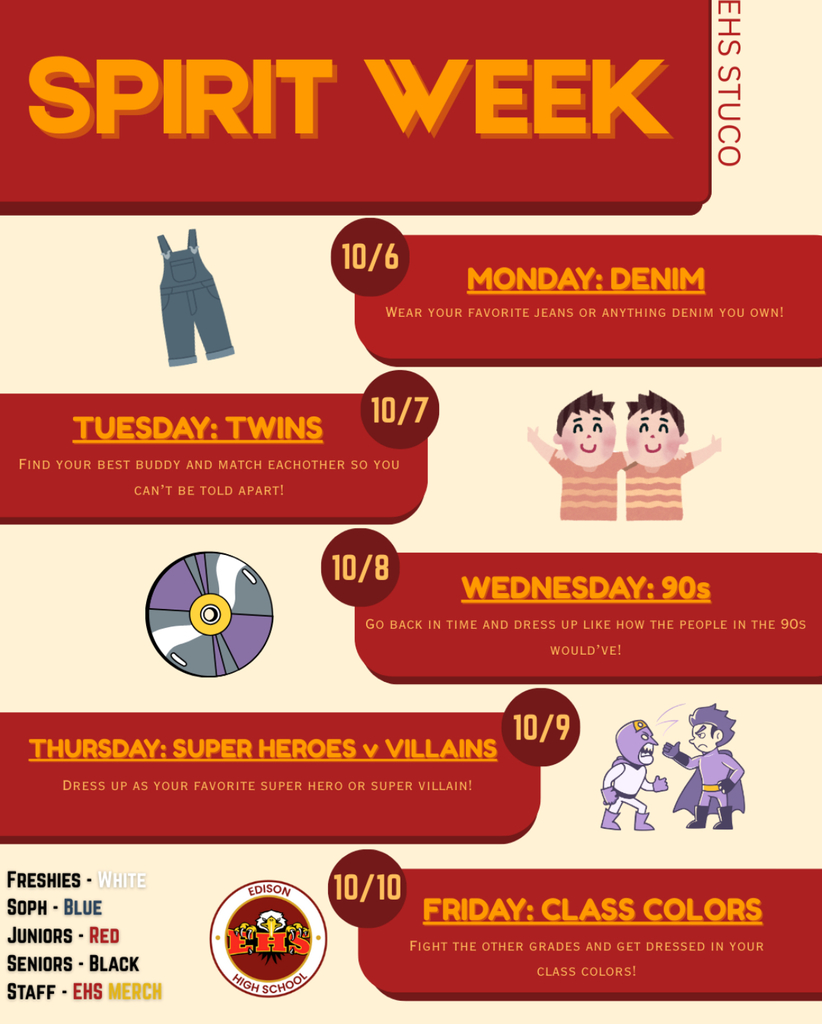 Spirit Week is HERE! β¨π From October 6th to October 10th, weβre turning up the energy, the creativity, and the school pride. Each day brings a new theme, a new chance to show off your style, and a whole lot of fun. Whether you're rocking retro vibes, dressing like your favorite meme, or showing off your Edison High colors, this is YOUR week to shine! π
Mark your calendars, prep your outfits, and rally your crew because the halls of Edison High are about to get LOUD with spirit. πΈ Donβt forget to snap pics and tag @EdisonHighstuco on socials! Letβs make this the most unforgettable Spirit Week yet. Ready, setβ¦ #EdisonSpiritWeek #EaglePride #DressUpShowUpTurnUp