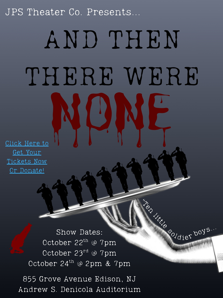 JPS Theater Co. Presents: And Then There Were None