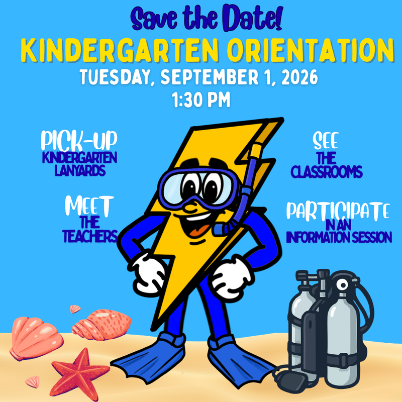 Kindergarten Orientation Save the Date