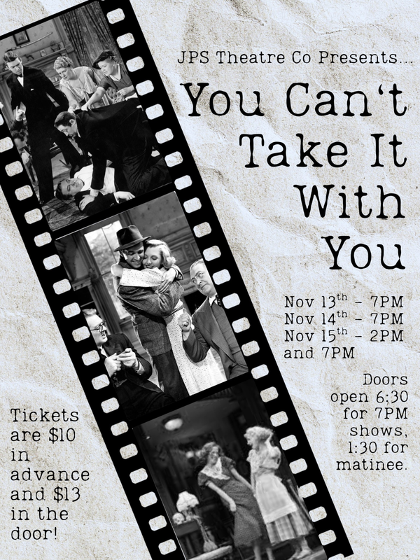 JPS Theater Co. Presents: You Can't Take It With You