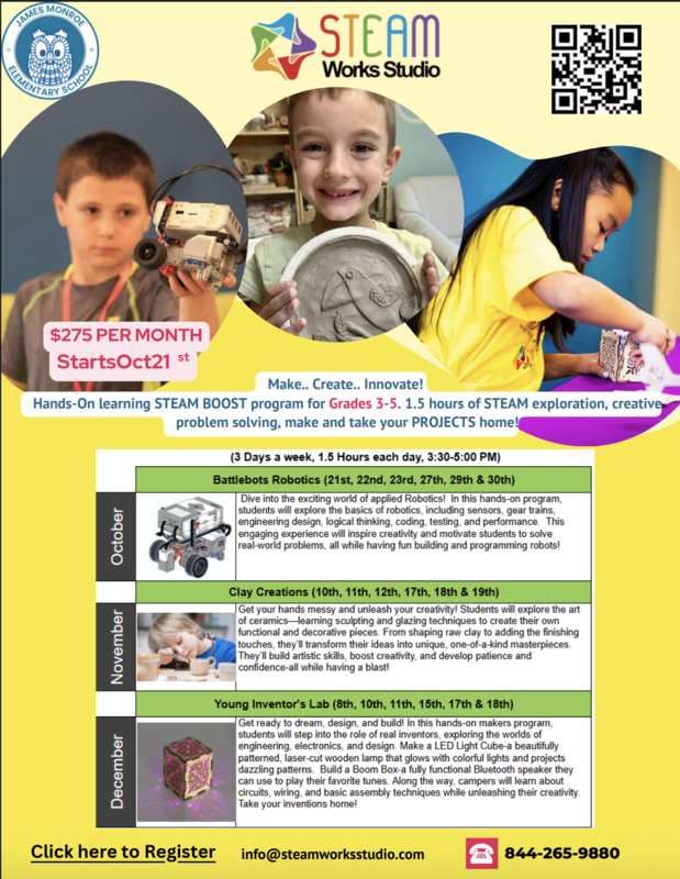 James Monroe's STEAM Works Studi with a yellow background and rainbow writing. There are three children holding up different inventions they've created. There is also the James Monroe owl icon with a blue background and a scanable QR code.