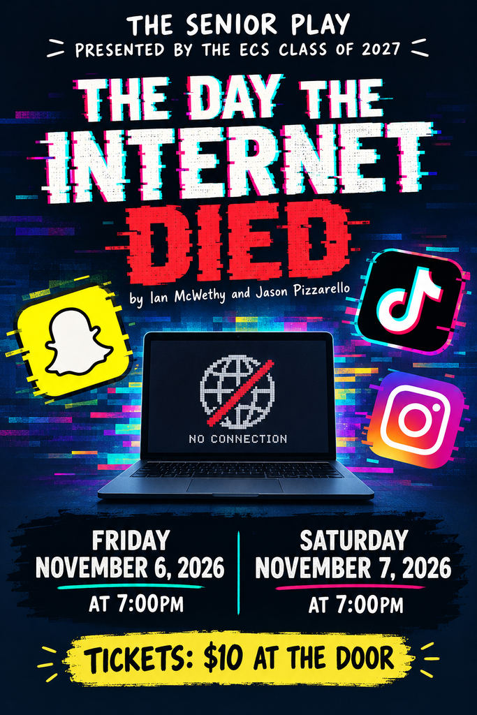 The senior class will perform the day the internet died on November 6th and 7th at 7:00 om at Edmeston Central School.