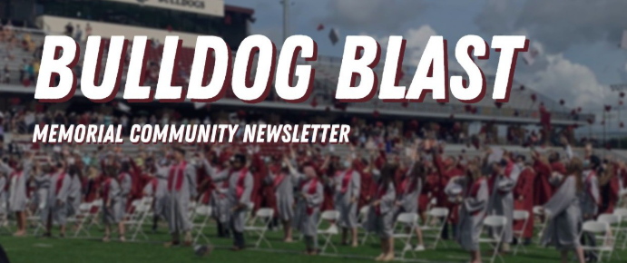 Bulldog Blast Memorial Community Newsletter