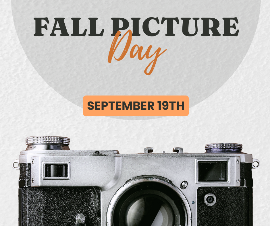 Fall Picture Day Sep 19th