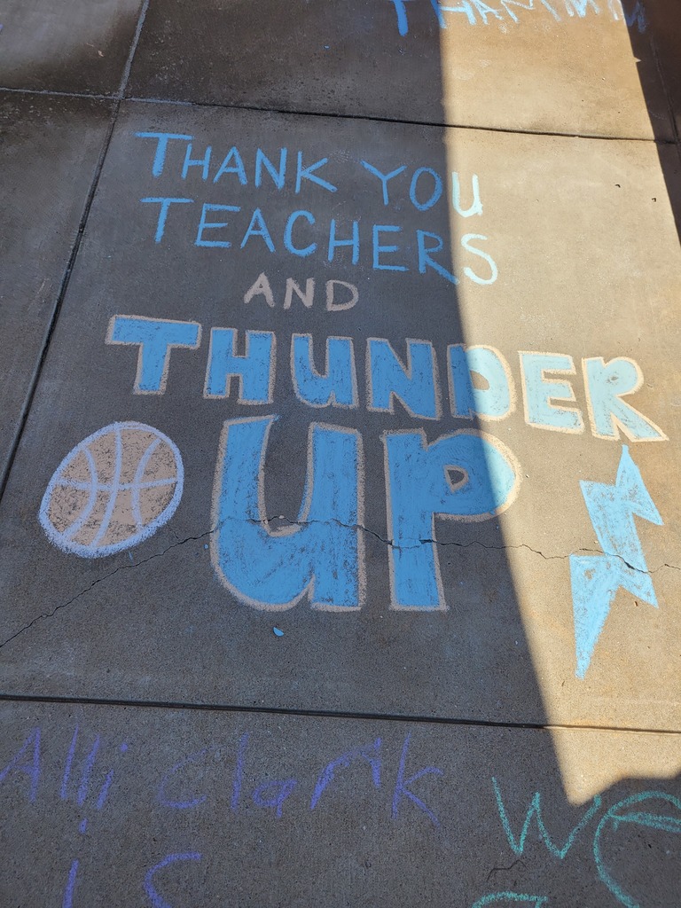 Chalk Art, "Thank you teachers and Thunder Up!"