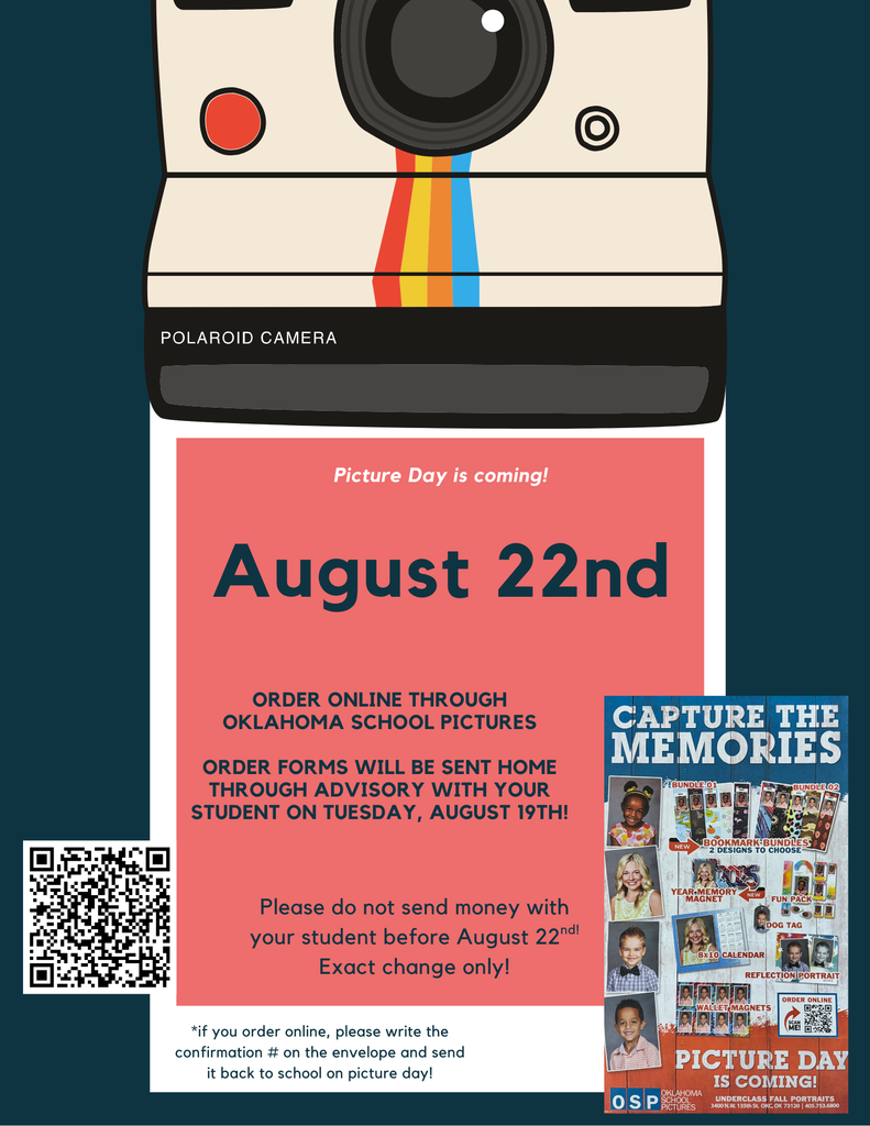 Picture Day Flyer: Picture Day is August 22nd. Picture forms will be sent home with students on August 19th. Use the QR code on the bottom left side of image to order pictures online in advance.