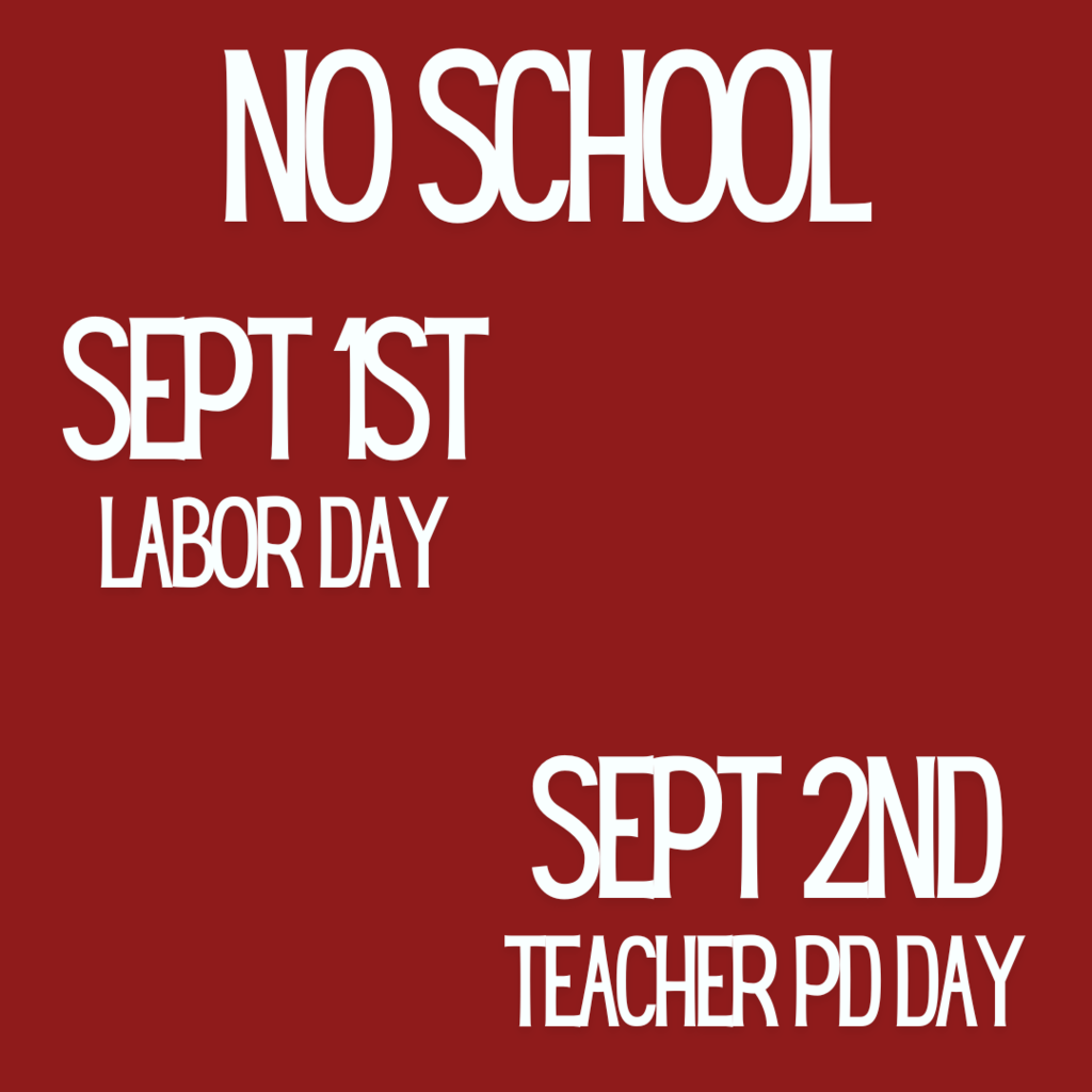 No school 9/1 & 9/2