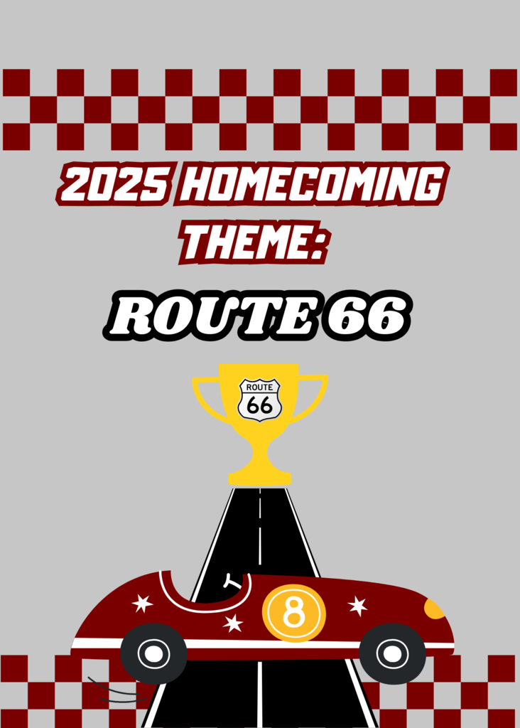 Homecoming theme: Route 66, maroon box car and route 66 trophy graphics