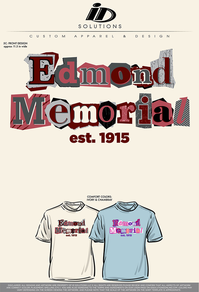 Edmond Memorial Est. 1915- 2 shirts in beige and blue. Letters look like newspaper cut outs. 