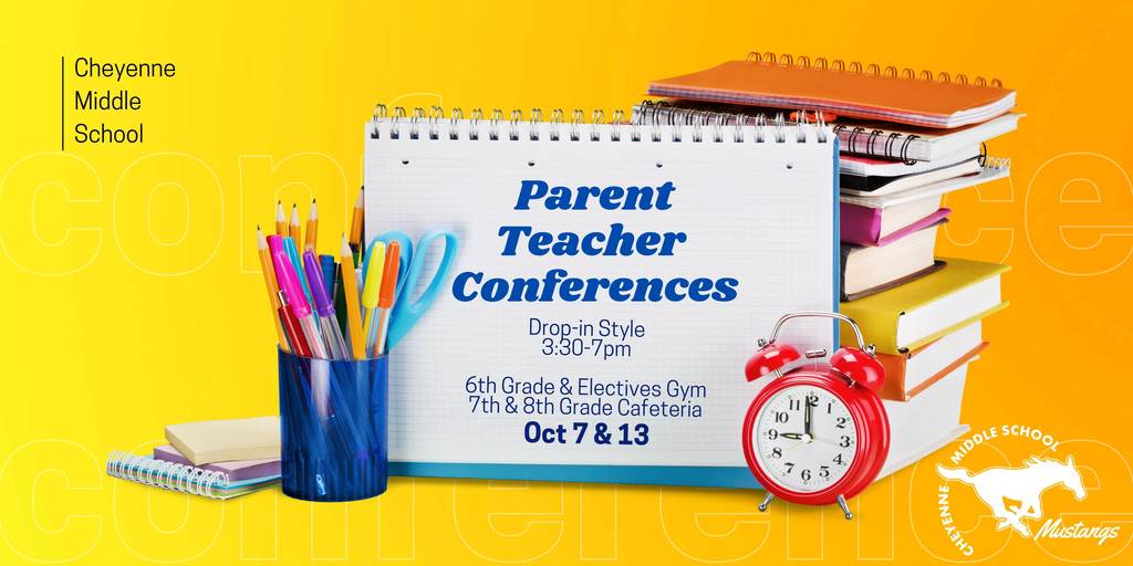 Parent Teacher conferene Reminders
