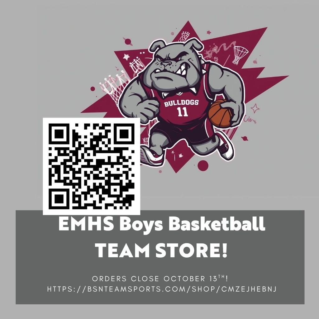 EMHS Boys basketball team store- orders close oct. 13th. https://bsnteamsports.com/shop/CMzEJHEbnJ