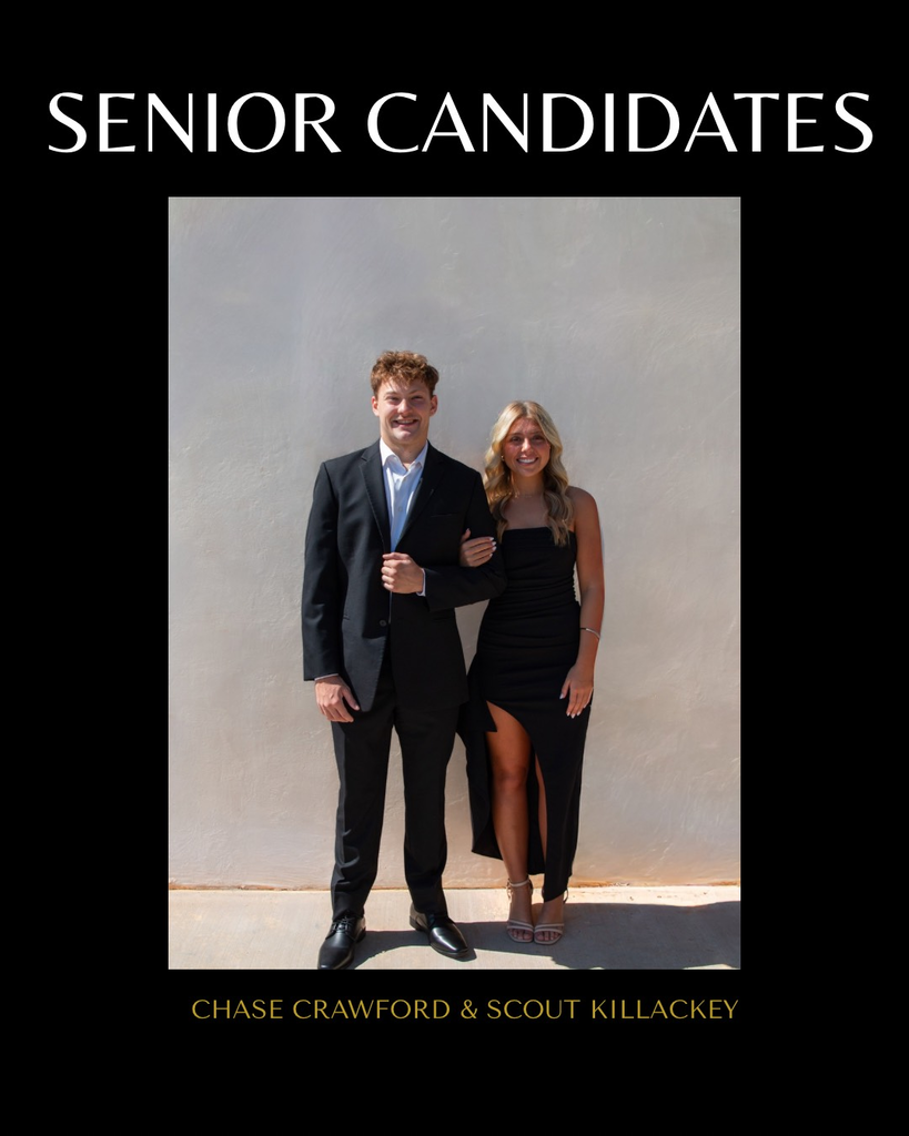 Senior Candidates- Chase Crawford & Scout Killackey 