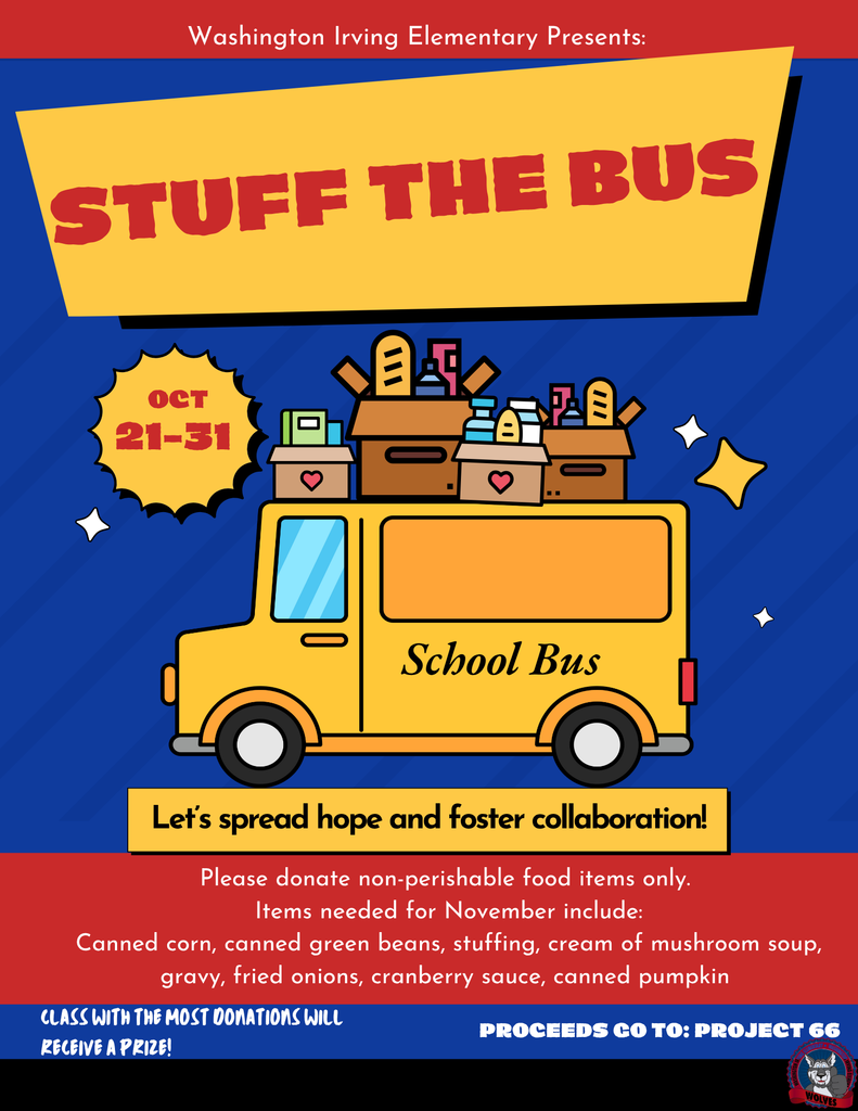 Stuff the Bus Food Drive! October 21-31. Bring non-perishable food items to stuff our bus to benefit Project 66!
