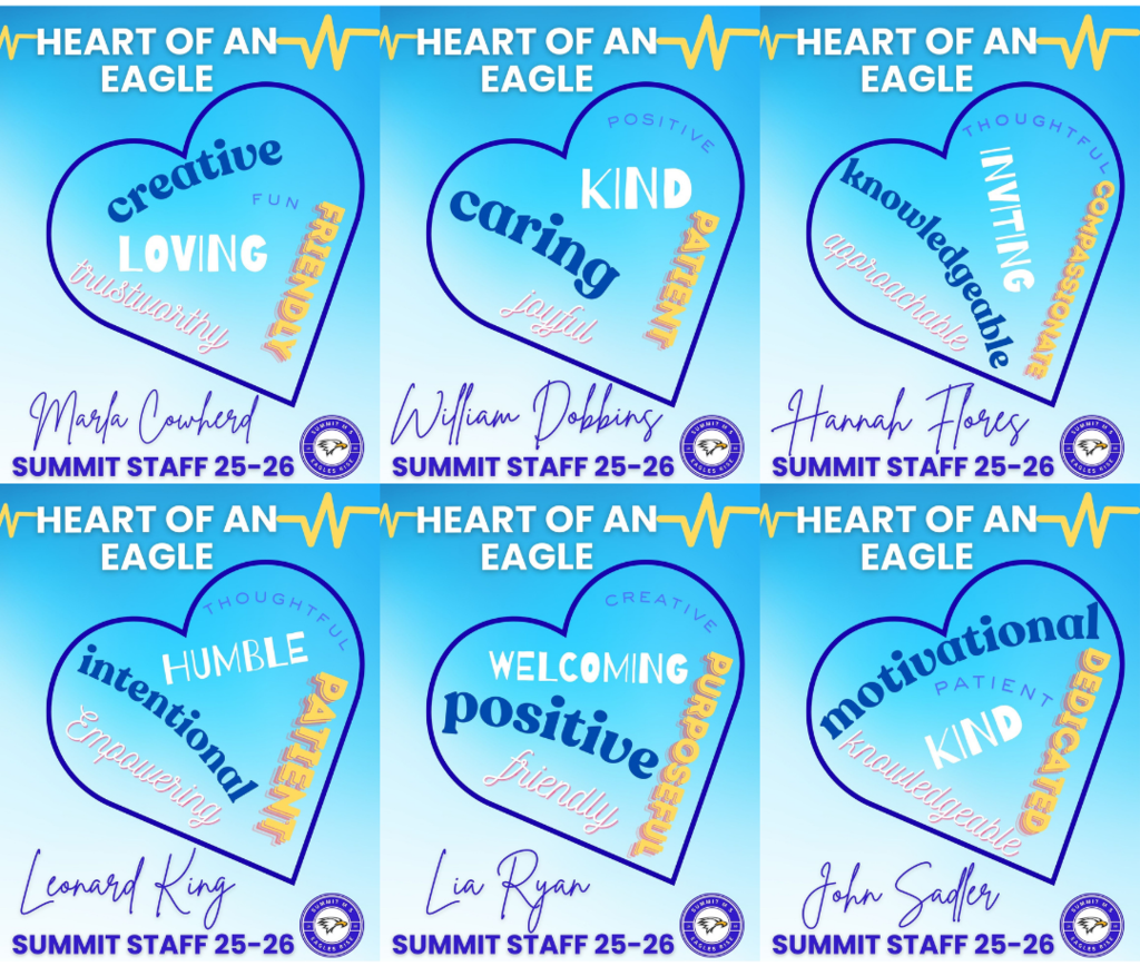 Heart of an Eagle award recognizing Mrs. Cowherd, Mr. Dobbins, Mrs. Flores, Mr. King, Mrs. Ryan, and Mr. Sadler.