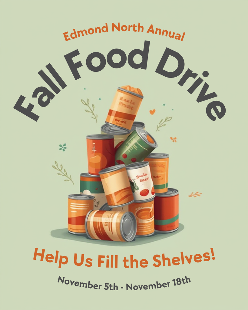 edmond North annual food drive pile of cans, "help us fill the shelves" November 5th-18th