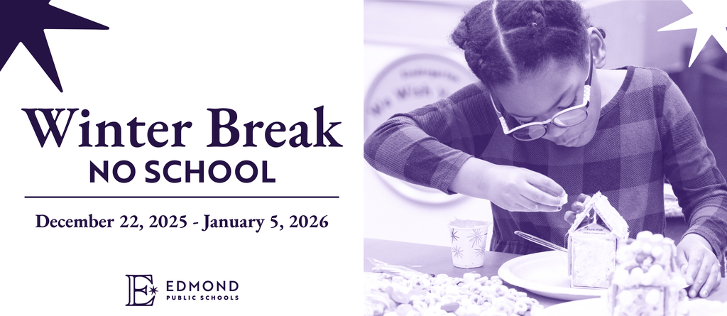 Winter Break. NO SCHOOL December 22, 2025- January 5, 2026