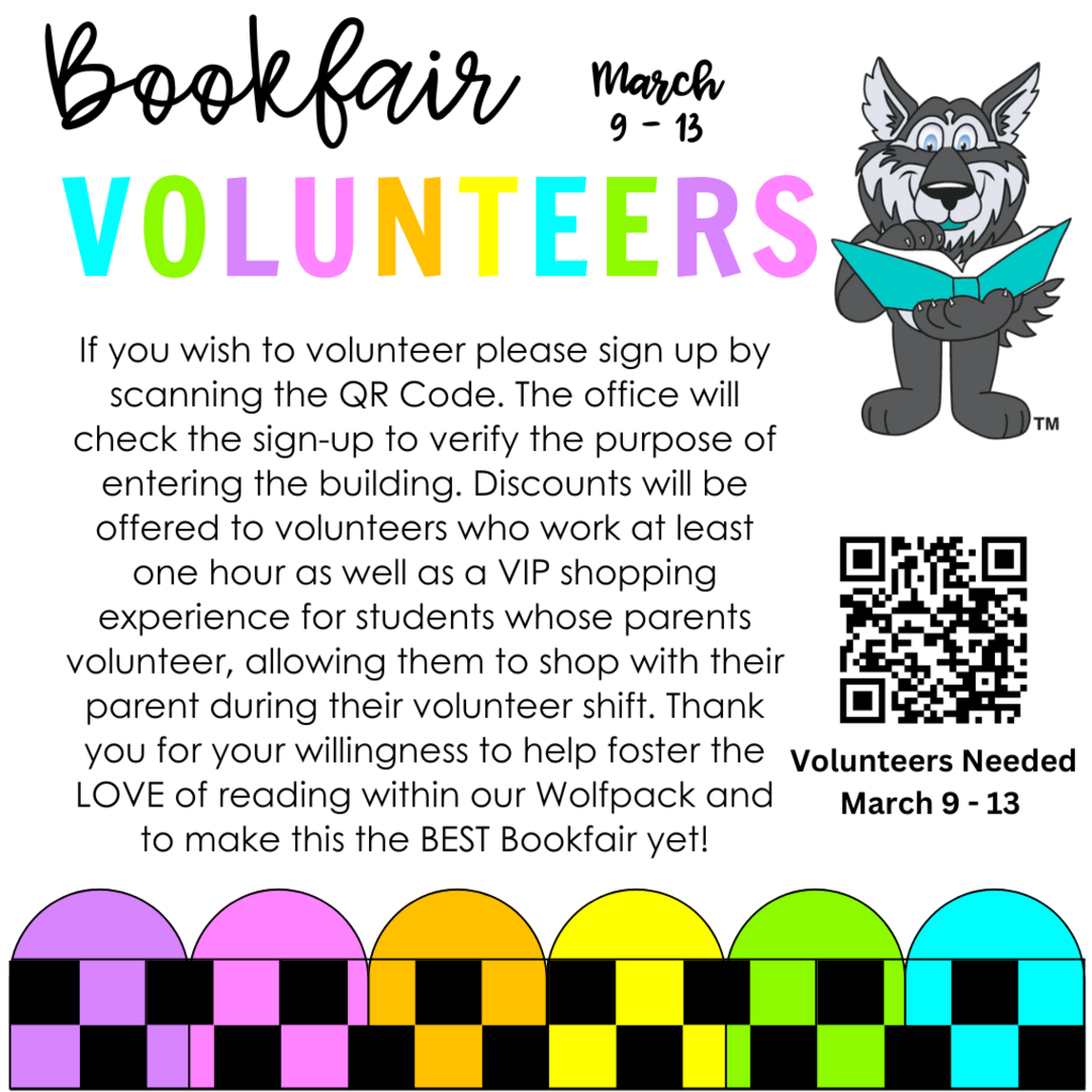 Book Fair volunteers needed! Please sign up today.