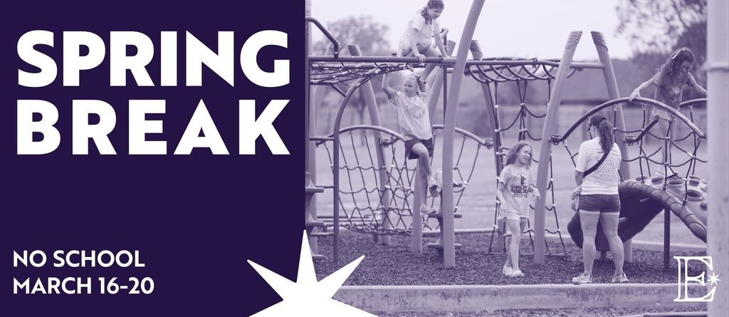 Spring Break - No School  March 16-20