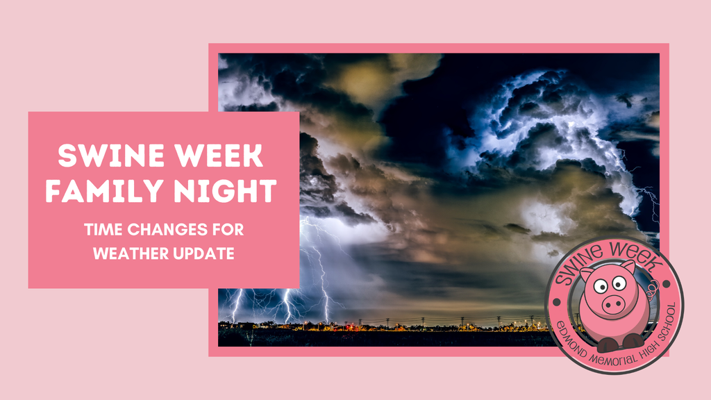SWine week WEather update for family night