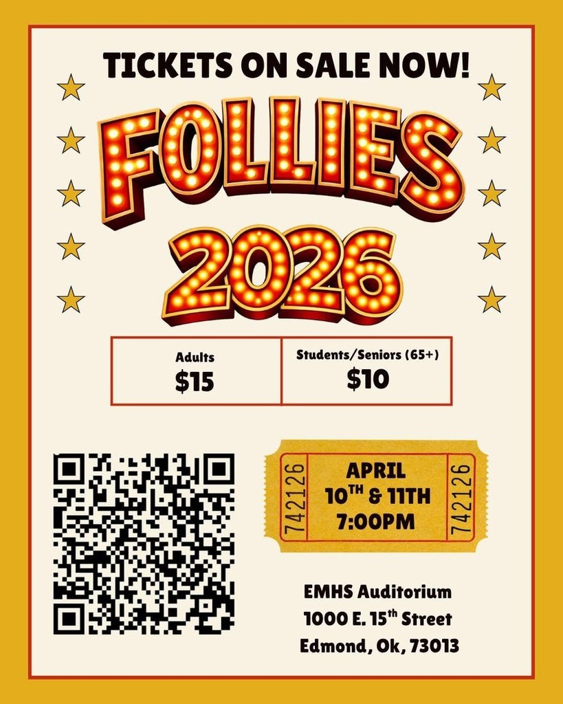 Follies 2026  Tickets are ON SALE NOW for Follies 2026! Don't miss two nights of amazing performances on April 10th & 11th at 7:00 PM in the EMHS Auditorium. Grab your tickets today — Adults $15 | Students & Seniors $10. Scan the QR code to purchase! 