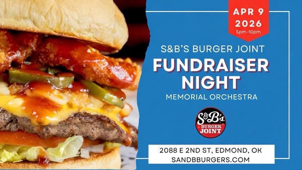 S&B Fundraiser night for EMHS Orchestra 5-10pm April 9th 2088 E 2nd Street Edmond, Ok