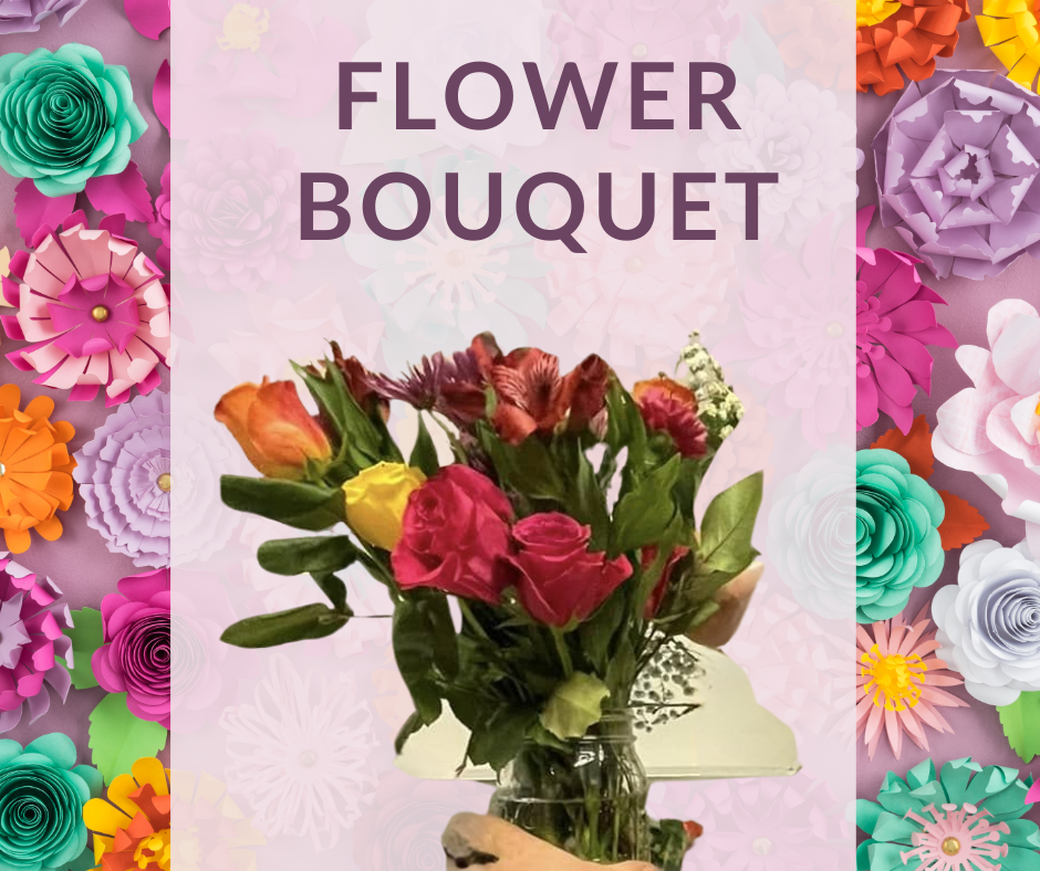 Flower Bouquet $10
