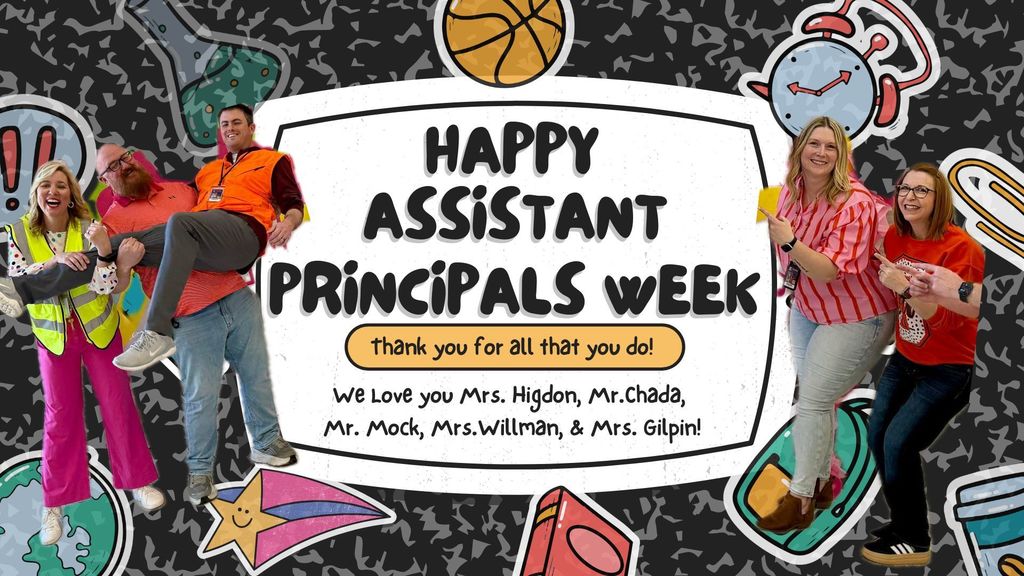 Happy Assistant Principals week- thank you for all you do
