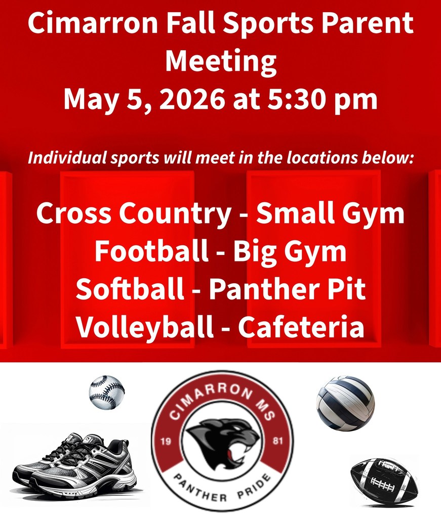 Cimarron Fall Sports Parent Meeting May 5th at  5:30 PM