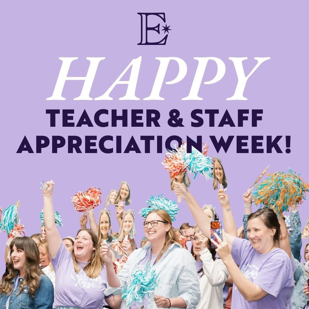 HAPPY TEACHER AND STAFF APPRECIATION WEEK MAY 4-8