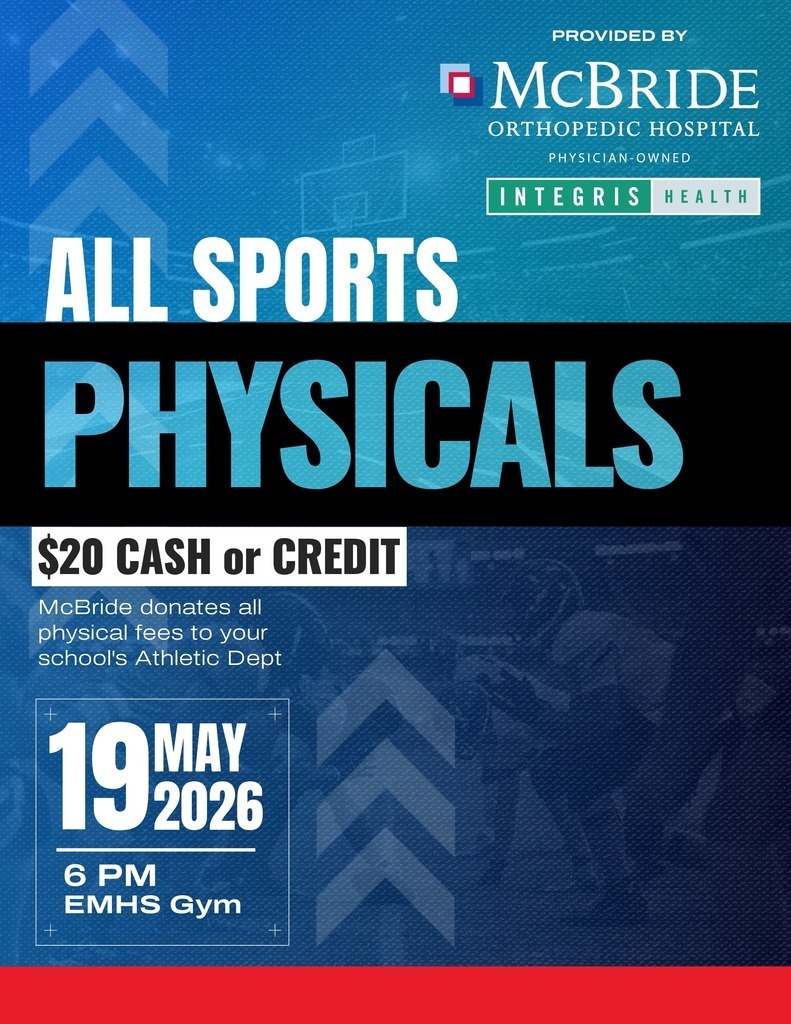 All Sports Physicals Night $20 cash or credit May 19th 6pm EMHS Gym
