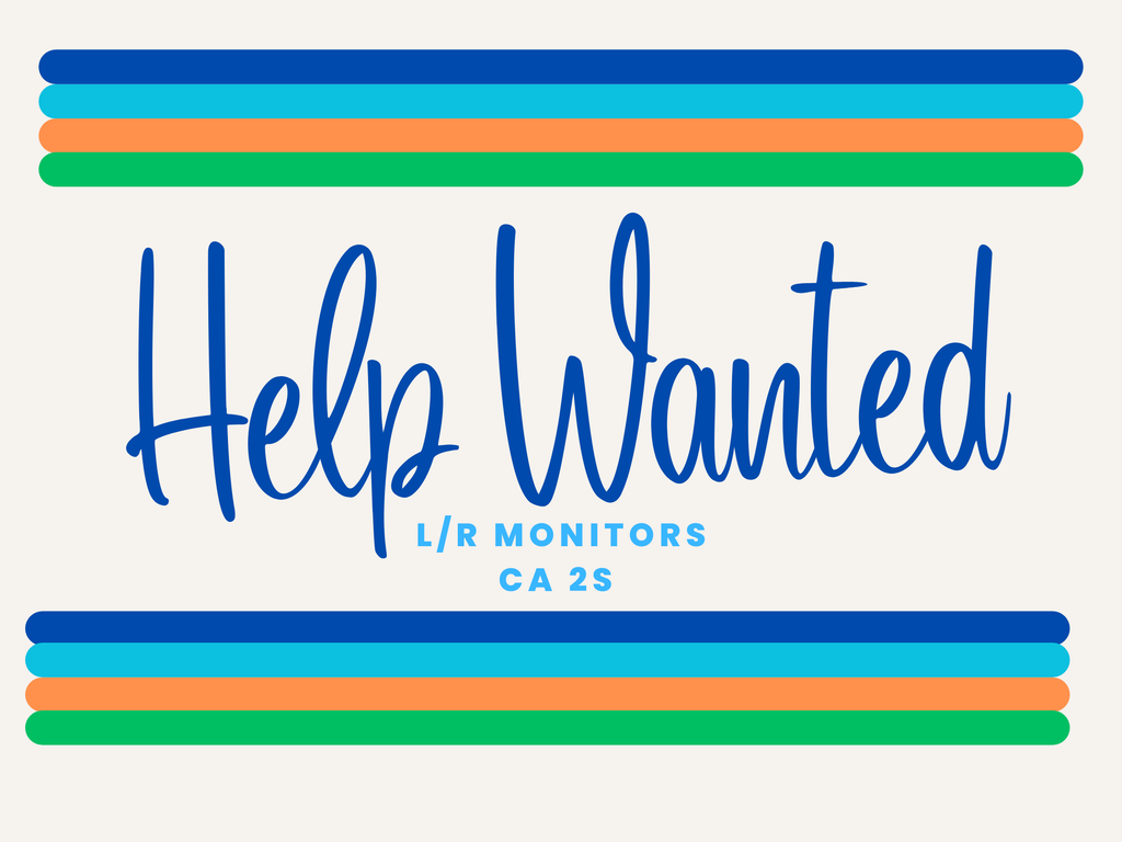 help wanted lunch recess monitors and ca2s