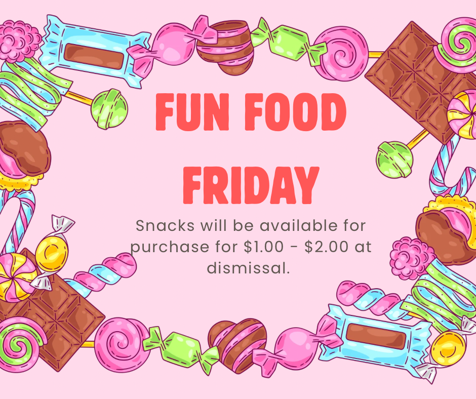 Snacks for Fun Food Friday, $1.00-$2.00