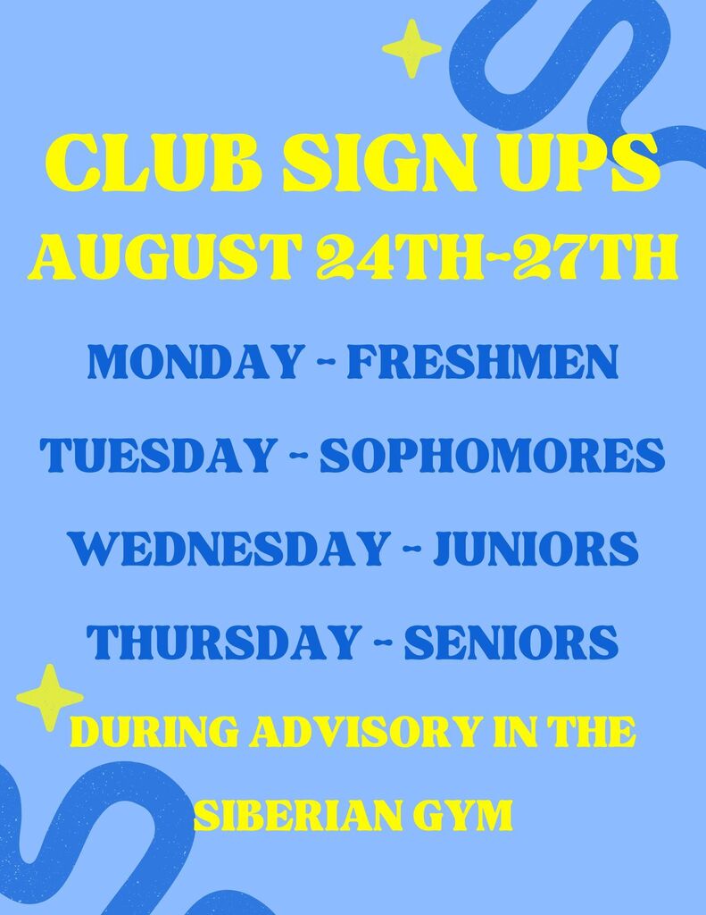 club sign up days august 24th - 27th